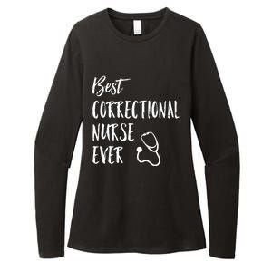 Best Correctional Nurse Ever National Nurses Week Great Gift Womens CVC Long Sleeve Shirt