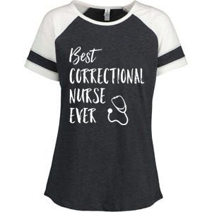 Best Correctional Nurse Ever National Nurses Week Great Gift Enza Ladies Jersey Colorblock Tee