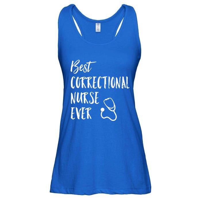 Best Correctional Nurse Ever National Nurses Week Great Gift Ladies Essential Flowy Tank