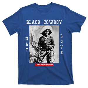 Black Cowboy Nat Love African American Cowboys T-Shirt