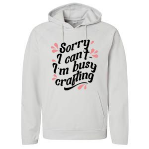 Busy Crafting Needlework Hobby Crafter Funny Gift Performance Fleece Hoodie