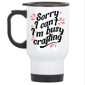 Busy Crafting Needlework Hobby Crafter Funny Gift Stainless Steel Travel Mug