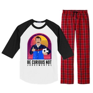 Be Curious Not Judgemental Football Funny Raglan Sleeve Pajama Set