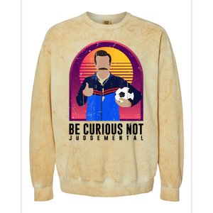 Be Curious Not Judgemental Football Funny Colorblast Crewneck Sweatshirt