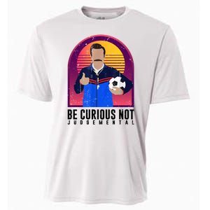 Be Curious Not Judgemental Football Funny Cooling Performance Crew T-Shirt