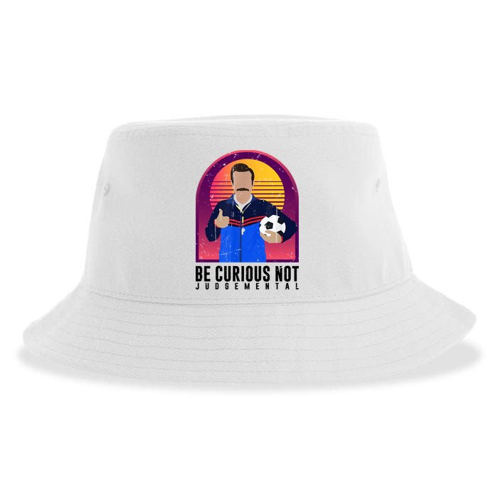 Be Curious Not Judgemental Football Funny Sustainable Bucket Hat