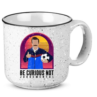 Be Curious Not Judgemental Football Funny 15oz Campfire Ceramic Mug