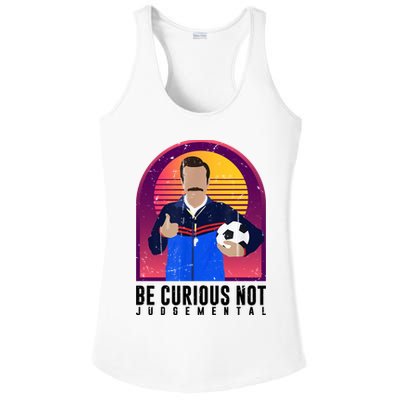 Be Curious Not Judgemental Football Funny Ladies PosiCharge Competitor Racerback Tank