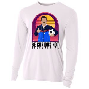 Be Curious Not Judgemental Football Funny Cooling Performance Long Sleeve Crew