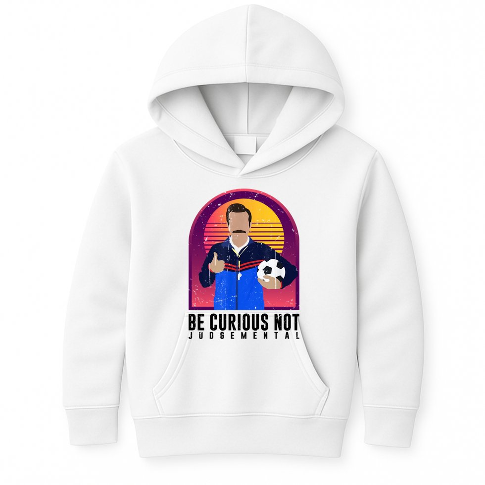 Be Curious Not Judgemental Football Funny Kids Hoodie