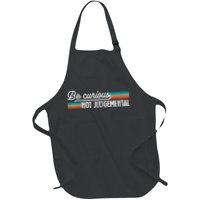 Be Curious Not Judgemental Motivation Inspirational Apron