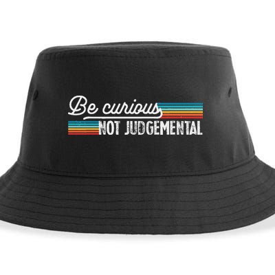 Be Curious Not Judgemental Motivation Inspirational Sustainable Bucket Hat