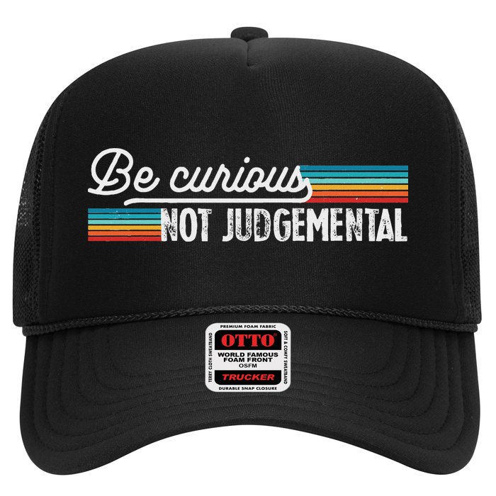 Be Curious Not Judgemental Motivation Inspirational Hat