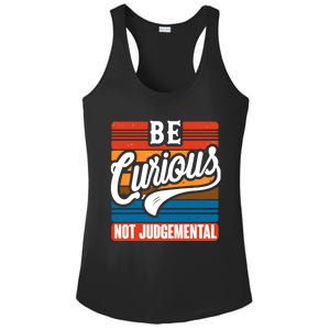 Be Curious Not Judgetal Motivation Inspirational Gift Ladies PosiCharge Competitor Racerback Tank