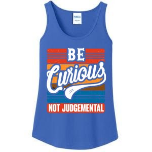 Be Curious Not Judgetal Motivation Inspirational Gift Ladies Essential Tank