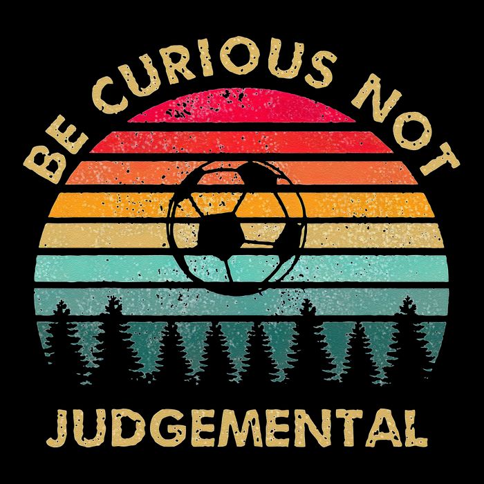 Be Curious Not Judgemental Inspirational Vintage Button