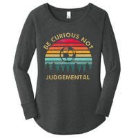 Be Curious Not Judgemental Inspirational Vintage Women's Perfect Tri Tunic Long Sleeve Shirt