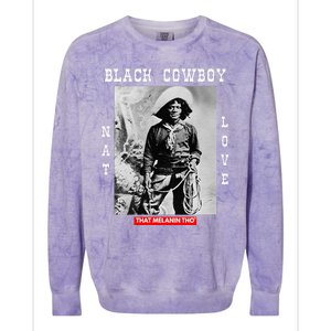 Black Cowboy Nat Love African American Cowboys Black History Colorblast Crewneck Sweatshirt