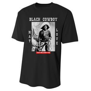 Black Cowboy Nat Love African American Cowboys Black History Performance Sprint T-Shirt