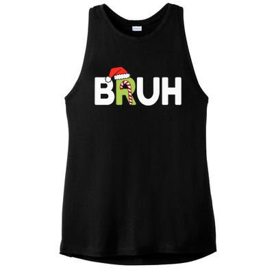 Bruh Christmas Ns Funny Christmas Ladies PosiCharge Tri-Blend Wicking Tank