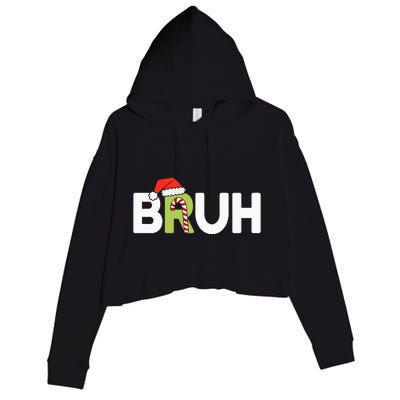 Bruh Christmas Ns Funny Christmas Crop Fleece Hoodie