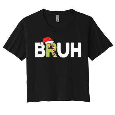 Bruh Christmas Ns Funny Christmas Women's Crop Top Tee