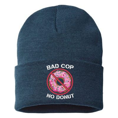 Bad Cop No Donut Law Enforcement Policeman Police Officer Sustainable Knit Beanie