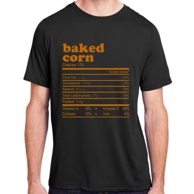 Baked Corn Nutrition Facts Thanksgiving Nutrition Adult ChromaSoft Performance T-Shirt