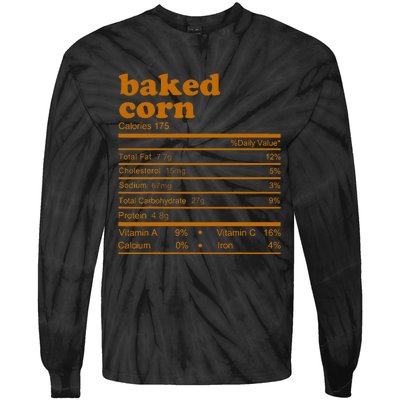 Baked Corn Nutrition Facts Thanksgiving Nutrition Tie-Dye Long Sleeve Shirt