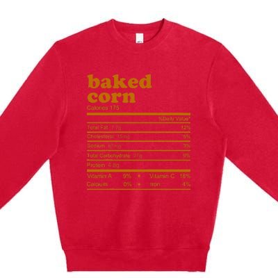 Baked Corn Nutrition Facts Thanksgiving Nutrition Premium Crewneck Sweatshirt