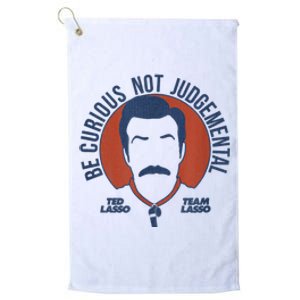 Be Curious Not Judgemental Platinum Collection Golf Towel