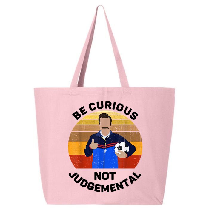 Be Curious Not Judgemental Funny Quote 25L Jumbo Tote