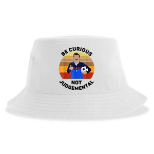 Be Curious Not Judgemental Funny Quote Sustainable Bucket Hat