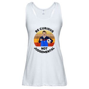 Be Curious Not Judgemental Funny Quote Ladies Essential Flowy Tank