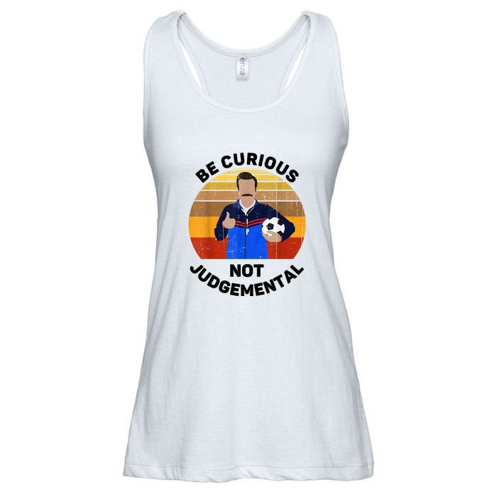 Be Curious Not Judgemental Funny Quote Ladies Essential Flowy Tank