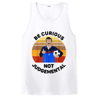 Be Curious Not Judgemental Funny Quote PosiCharge Competitor Tank