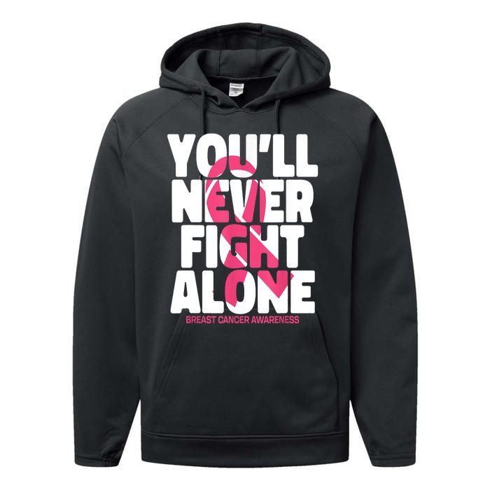 Breast Cancer Nobody Fights Alone Breast Cancer Awareness Performance Fleece Hoodie