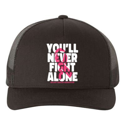 Breast Cancer Nobody Fights Alone Breast Cancer Awareness Yupoong Adult 5-Panel Trucker Hat