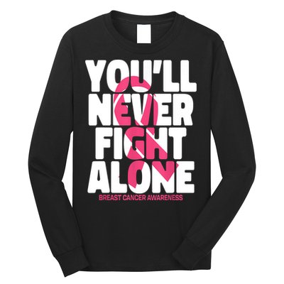 Breast Cancer Nobody Fights Alone Breast Cancer Awareness Long Sleeve Shirt