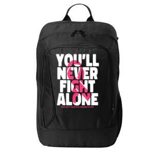 Breast Cancer Nobody Fights Alone Breast Cancer Awareness City Backpack