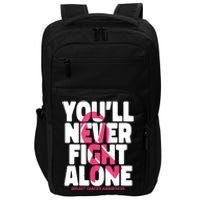 Breast Cancer Nobody Fights Alone Breast Cancer Awareness Impact Tech Backpack