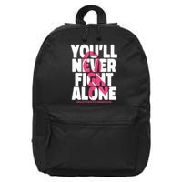 Breast Cancer Nobody Fights Alone Breast Cancer Awareness 16 in Basic Backpack