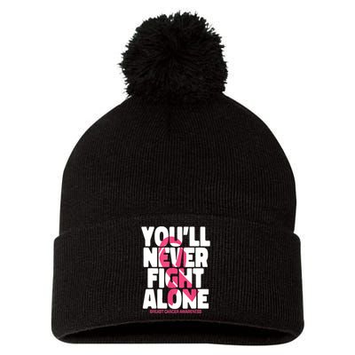 Breast Cancer Nobody Fights Alone Breast Cancer Awareness Pom Pom 12in Knit Beanie