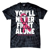 Breast Cancer Nobody Fights Alone Breast Cancer Awareness Tie-Dye T-Shirt