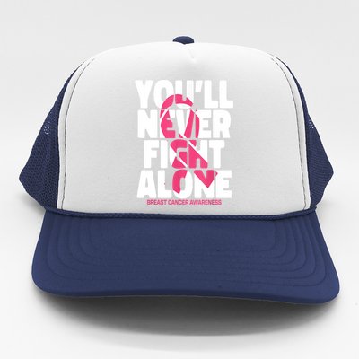 Breast Cancer Nobody Fights Alone Breast Cancer Awareness Trucker Hat