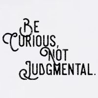 Be Curious Not Judgemental Inspirational Vintage Button