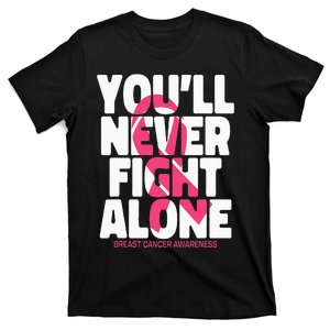 Breast Cancer Nobody Fights Alone Breast Cancer Awareness T-Shirt