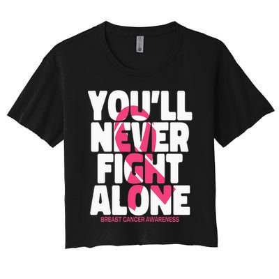 Breast Cancer Nobody Fights Alone Breast Cancer Awareness Women's Crop Top Tee