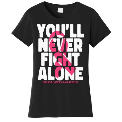 Breast Cancer Nobody Fights Alone Breast Cancer Awareness Women's T-Shirt