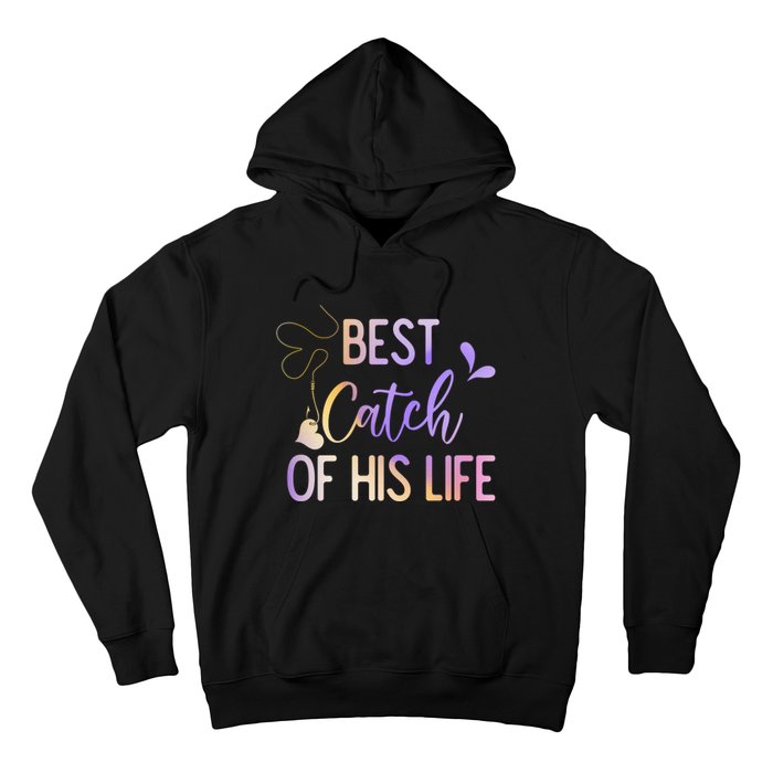 Best Catch Of His Life Couple Fishing Fishers Matching Gift Hoodie